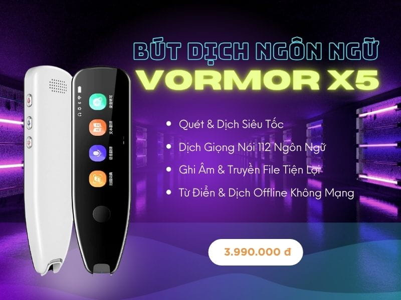 Bút Dịch Ngôn Ngữ Vormor X5 Bút Dịch Ngôn Ngữ Vormor X5