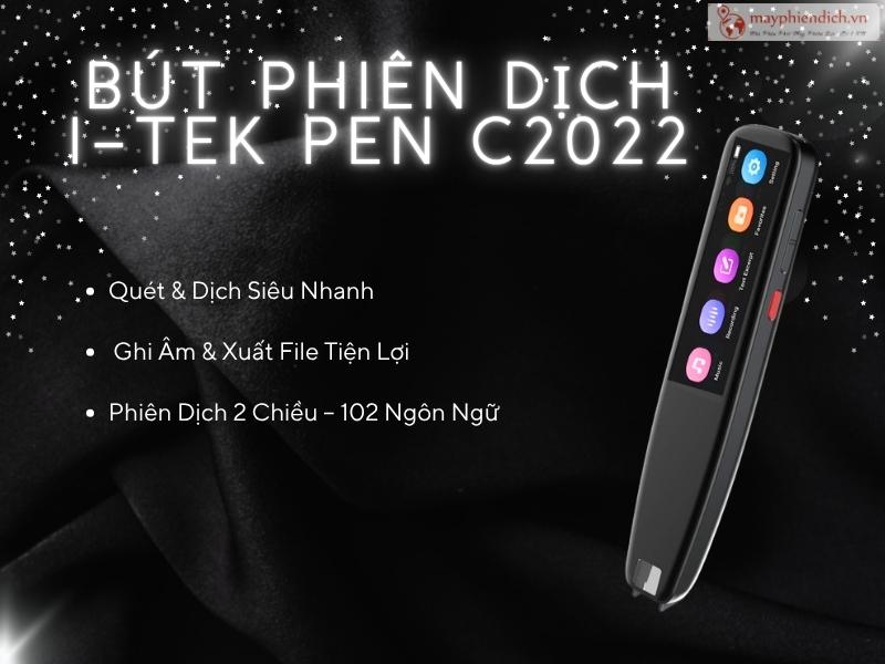 Bút Phiên Dịch I-Tek Pen C2022
