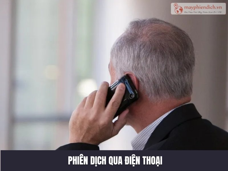 Phiên Dịch Qua Điện Thoại
