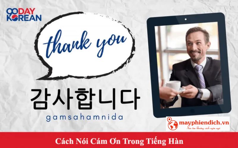 Kamsamita trong tiếng Hàn nghĩa là gì Kamsamita trong tiếng Hàn nghĩa là gì