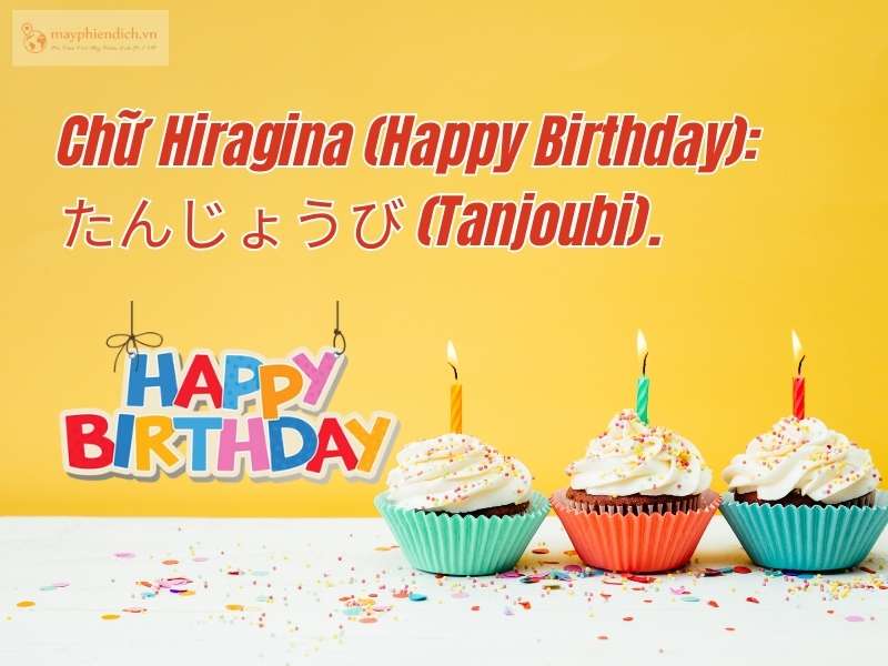 Chúc mừng sinh nhật tiếng Nhật chữ hiragina