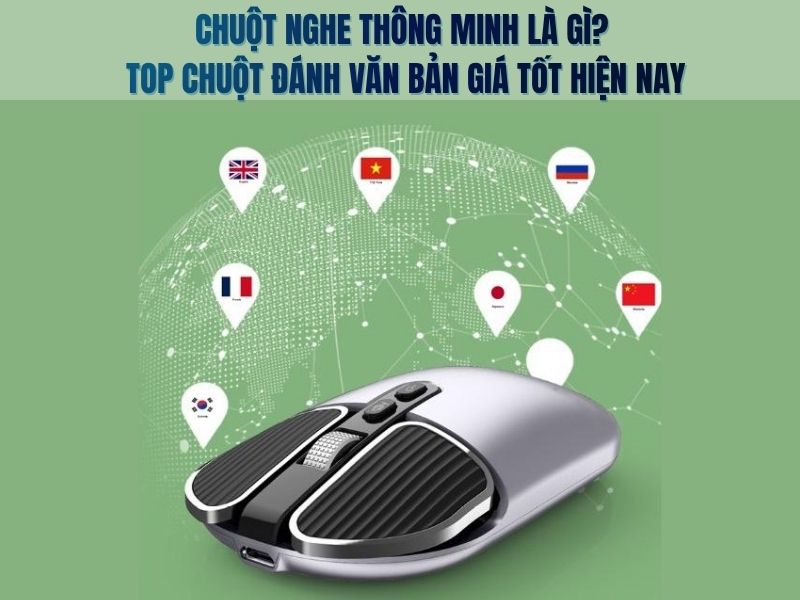 Chuột Nghe Thông Minh Là Gì?
