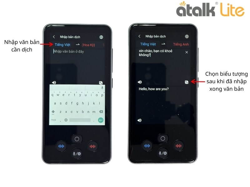 Cách Sử Dụng Tính Năng Dịch Văn Bản Trên Máy Dịch Ngôn Ngữ ATalk Lite