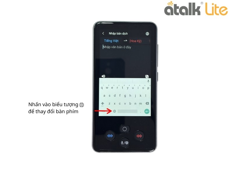 Hướng Dẫn Cài Đặt Bàn Phím Cho Máy Phiên Dịch Cầm Tay ATalk Lite