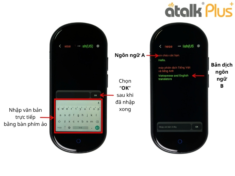 Cách Dịch Văn Bản Trên Máy Phiên Dịch Tự Động ATalk Plus+ - Bước 2  