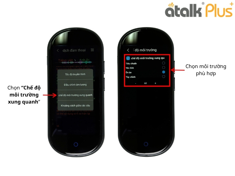 Hướng Dẫn Sử Dụng ATalk Plus+ Dịch Đàm Thoại - Chế Độ Môi Trường Xung Quanh