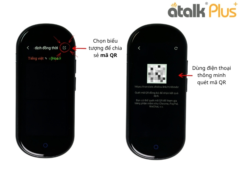 Hướng Dẫn Sử Dụng Máy Dịch ATalk Plus+ Dịch Đồng Thời - Chia Sẻ QR 