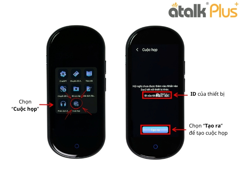 Hướng Dẫn Sử Dụng Máy Dịch Ngôn Ngữ ATalk Plus+ Dịch Hội Nhóm - Bước 1