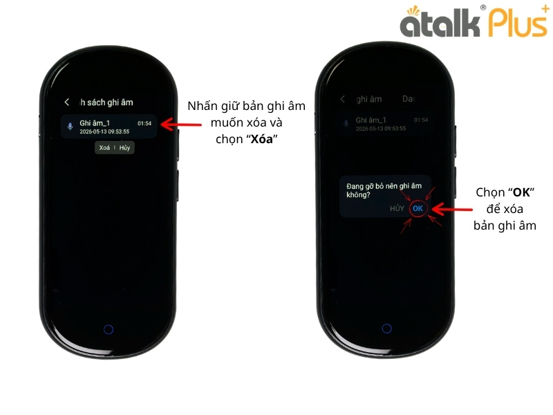 Hướng Dẫn Sử Dụng Máy Thông Dịch ATalk Plus+ Dịch Ghi Âm - Xóa Bản Lưu