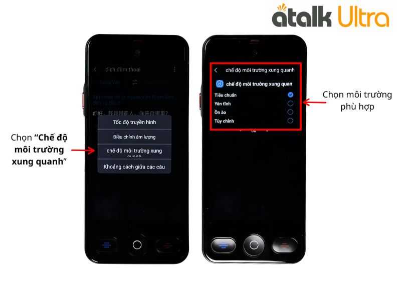 Chế Độ Môi Trường Xung Quanh Của Tính Năng Dịch Đàm Thoại Trên ATalk Ultra  