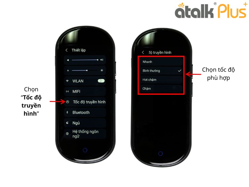 Cách Cài Đặt Tốc Độ Phiên Dịch Cho ATalk Plus+  