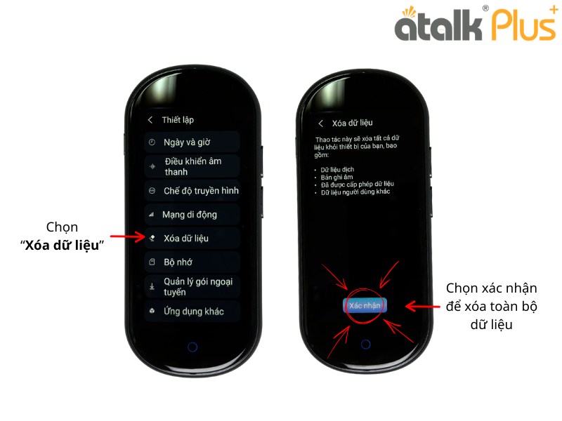 Cách Xóa Dữ Liệu Trên Máy Phiên Dịch Trực Tiếp ATalk Plus+ 