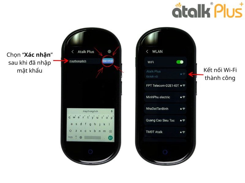 Nhập Mật Khẩu Wifi Là Có Thể Kết Nối Mạng Trên ATalk Plus+  