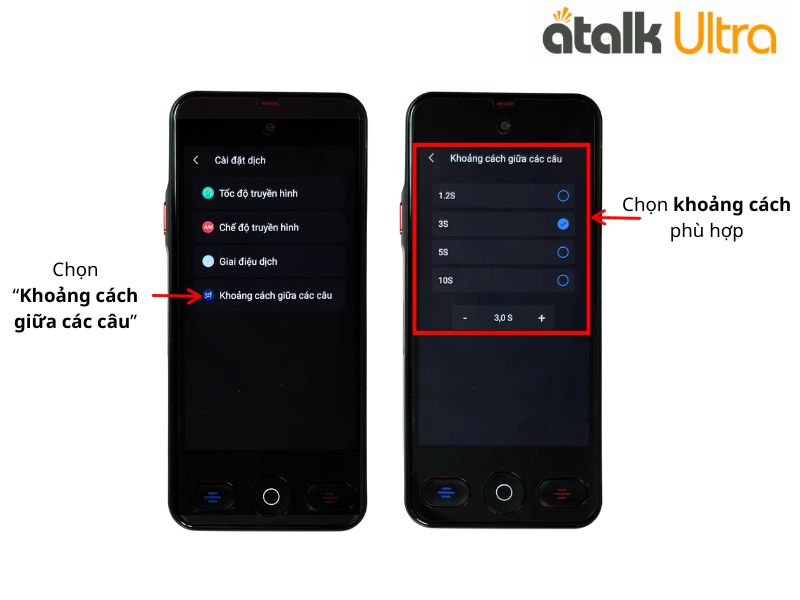 Cài Đặt Khoảng Cách Giữa Các Câu Trên ATalk Ultra  