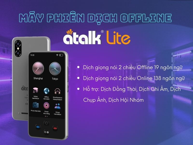 Máy Phiên Dịch 2 Chiều Offline ATalk Lite