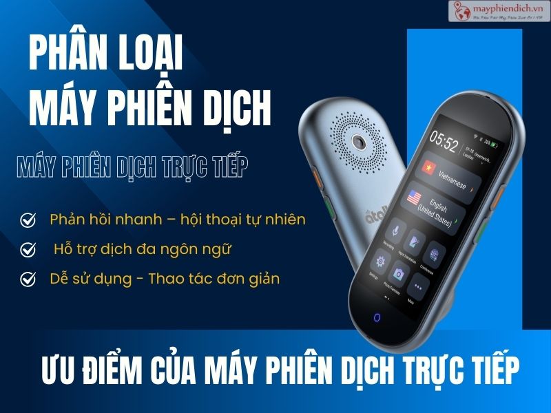 Ưu điểm của máy phiên dịch trực tiếp