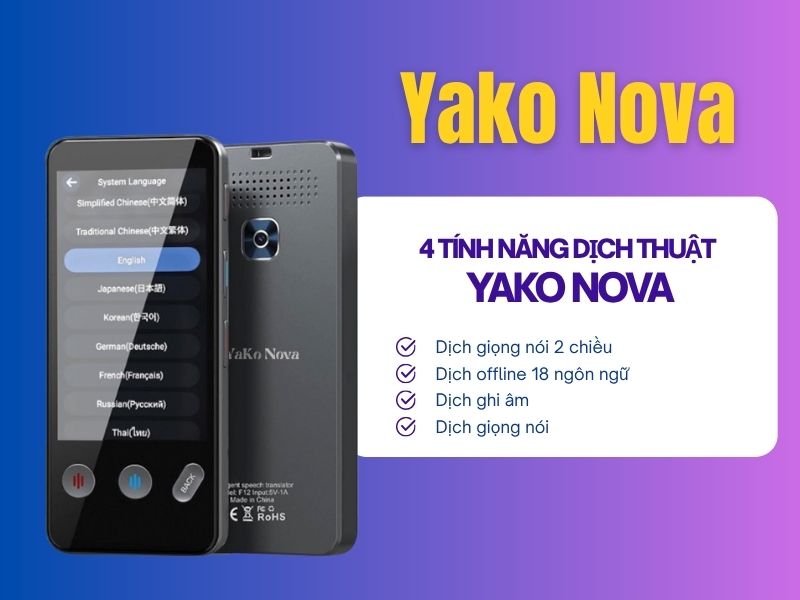 4 tính năng phiên dịch trên máy phiên dịch Yako Nova