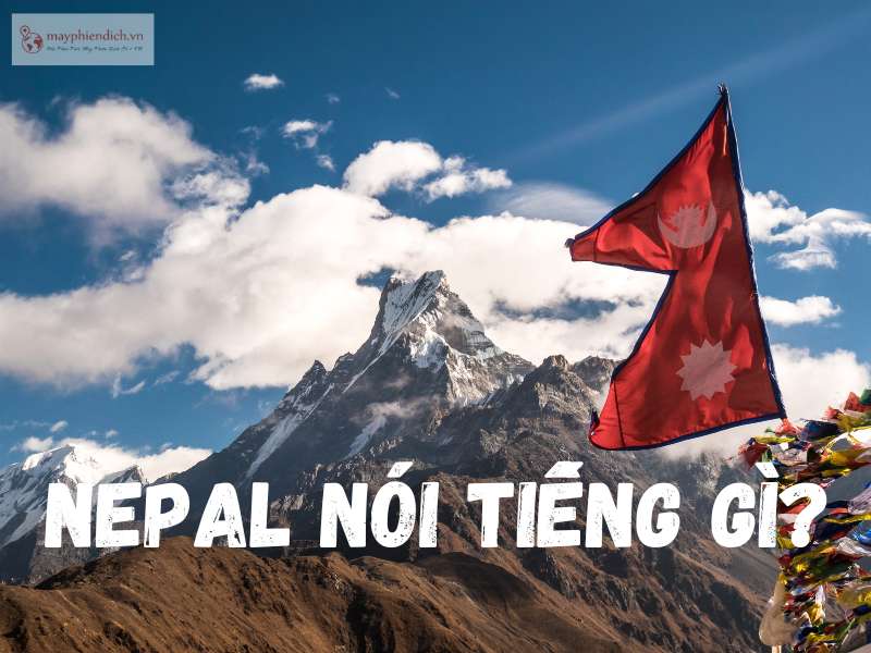 Nepal nói tiếng gì?
