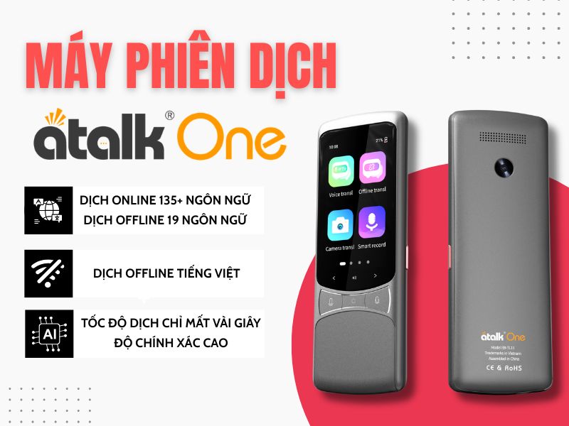 Máy Phiên Dịch ATalk One Phiên Dịch 2 Chiều Đa Ngôn Ngữ