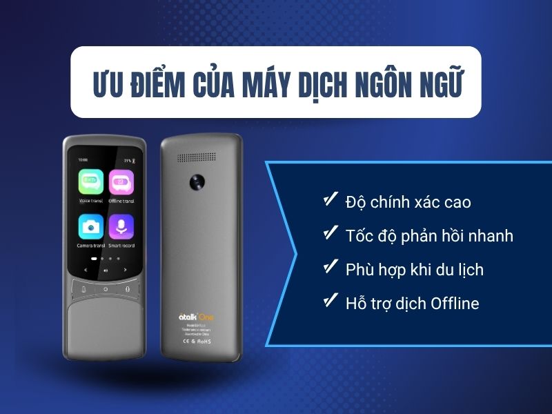Ưu điểm của máy phiên dịch ngôn ngữ