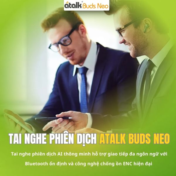 ATalk Buds Neo Được Trang Bị AI Thông Minh