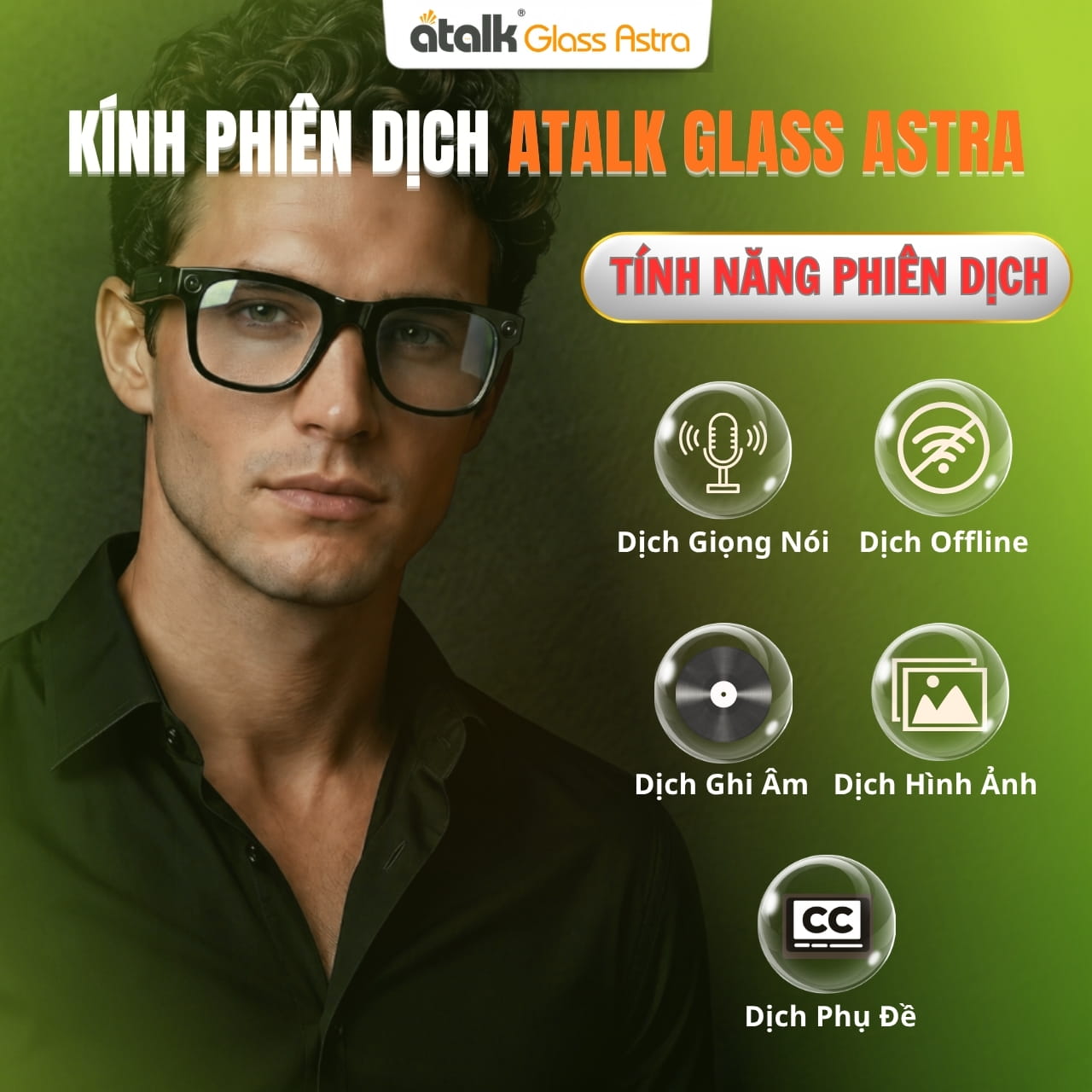 ATalk Glass Astra Hỗ Trợ Dịch Thuật Đa Tính Năng