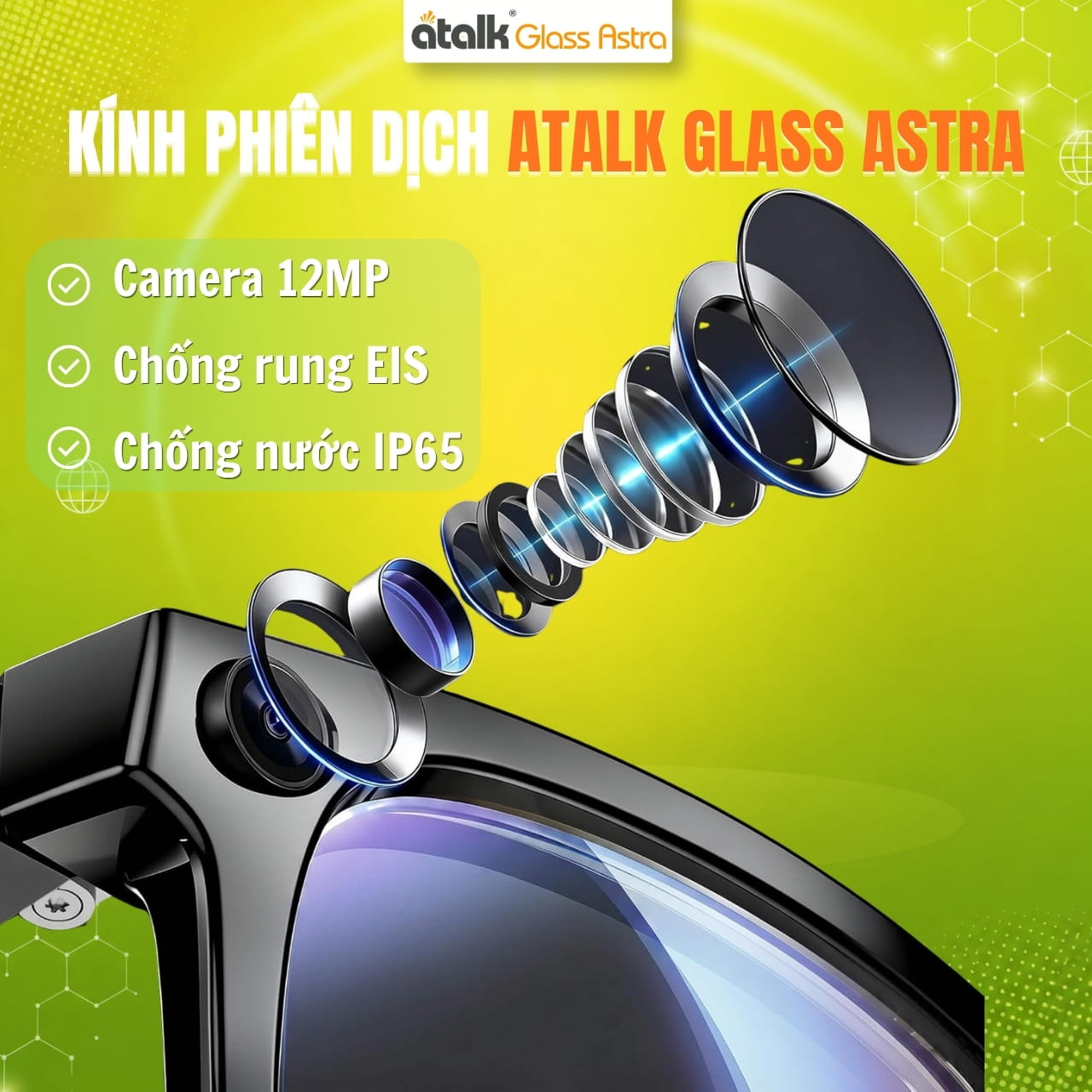ATalk Glass Astra Hỗ Trợ Quay Video Chống Rung EIS