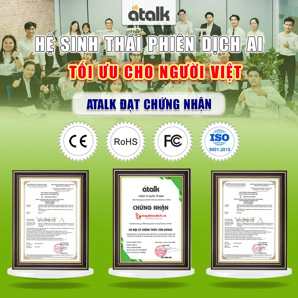 ATalk Hệ Sinh Thái Phiên Dịch Ngôn Ngữ AI Dành Cho Người Việt