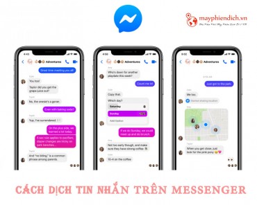 Cách dịch tin nhắn trên Messenger Facebook chat tự động chuẩn xác