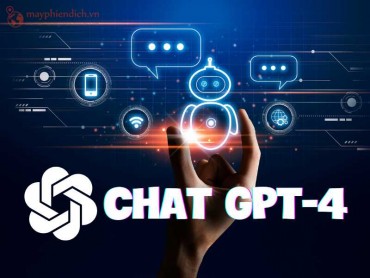Chat GPT-4 là gì? Khám phá Ưu điểm vượt trội của OpenAI GPT-4.0